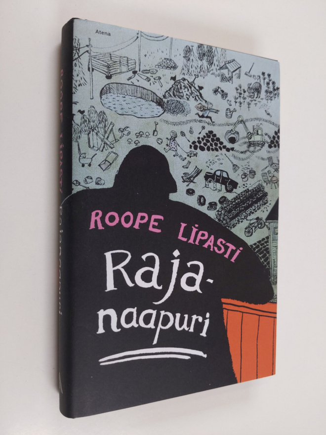 Roope Lipasti : Rajanaapuri (tekijän omiste, signeerattu)