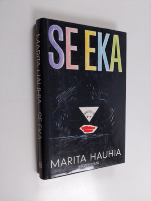Marita Hauhia : Se eka