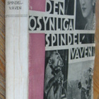 H. Ashton-Wolfe: Den osynliga spindelväven. 304 s. - pikkukuva 2
