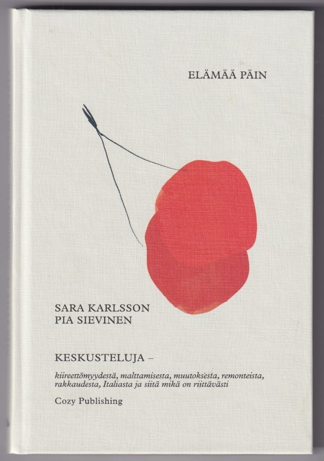 Sara Karlsson: Elämää päin