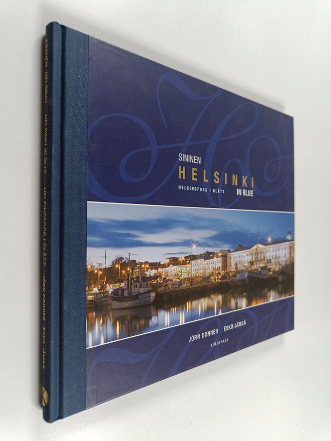 Jörn Donner : Sininen Helsinki Helsingfors i blått = Hels...