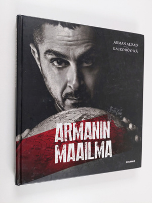 Kauko Röyhkä ym. : Armanin maailma