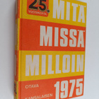 Mitä missä milloin 1975 : kansalaisen vuosikirja - pikkukuva 1