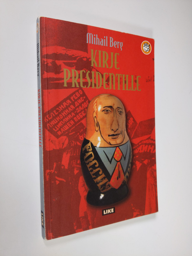 Mihail Berg : Kirje presidentille