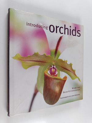 Wilma Rittershausen ym. : Introducing Orchids