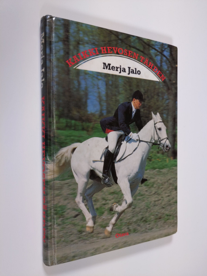 Merja Jalo : Kaikki hevosen tähden