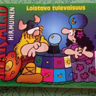Harald Hirmuinen Loistava tulevaisuus - pikkukuva 1