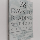 Lisette Scholl : 28 Days to Reading Without Glasses - A N... - pikkukuva 1