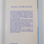 Mikko (toim.) Kivekäs : Sana sairaille - pikkukuva 2