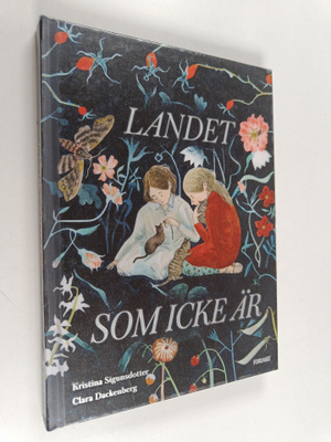 Kristina Sigunsdotter : Landet som icke är
