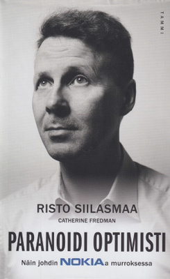 Risto Siilasmaa: Paranoidi optimisti