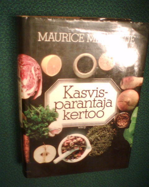 Messegue KASVISPARANTAJA KERTOO ( 2 p. 1982 ) Sis.pk:t