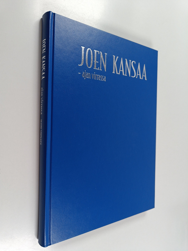 Mauri Virtanen : Joen kansaa : ajan virrassa