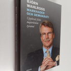 Björn Wahlroos : Marknader och demokrati : uppbrott från ... - pikkukuva 1