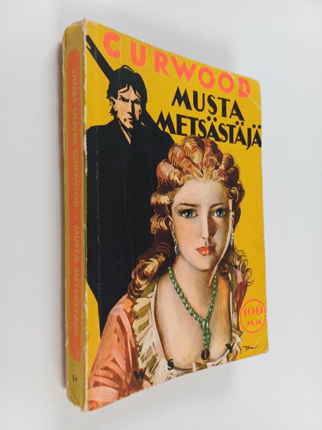 James Oliver Curwood : Musta metsästäjä