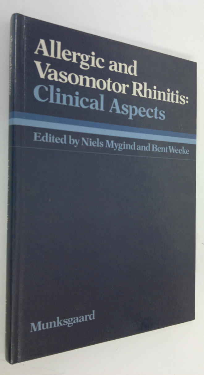 Niels Mygind : Allergic and vasomotor rhinitis : Clinical...