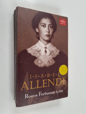 Isabel Allende : Rouva Fortunan tytär