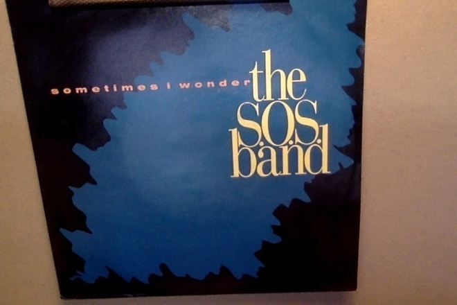 THE S.O.S. BAND :: SOMETIMES I WONDER :: VINYYLI  7"    1991