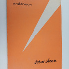 Anita Koroleff-Andersson : Återsken - pikkukuva 1
