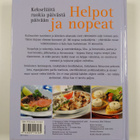 Helpot ja nopeat : kekseliäitä ruokia päivästä päivään - pikkukuva 2