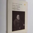Sergei Aksakov : A Family Chronicle : Childhood years of ... - pikkukuva 1