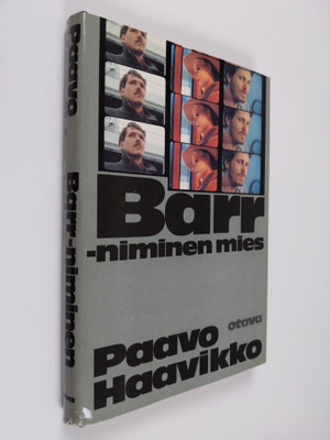 Paavo Haavikko : Barr-niminen mies