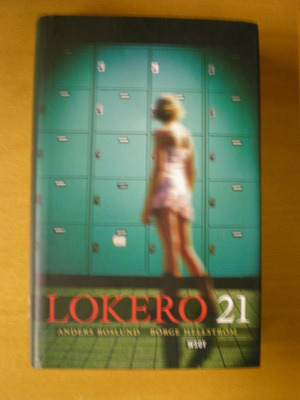 Anders Roslund - Börge Hellström: Lokero 21