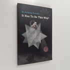 M. Anthony Penwill ym. : It Has to be this Way2 - pikkukuva 1