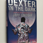 Jeff Lindsay : Dexter in the dark - pikkukuva 1