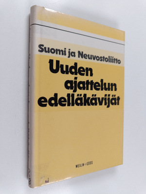 Arnold (suom.) Hiltunen : Uuden ajattelun edelläkävijät :...