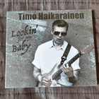 Timo Haikarainen: Lookin' For My Baby CD - pikkukuva 1