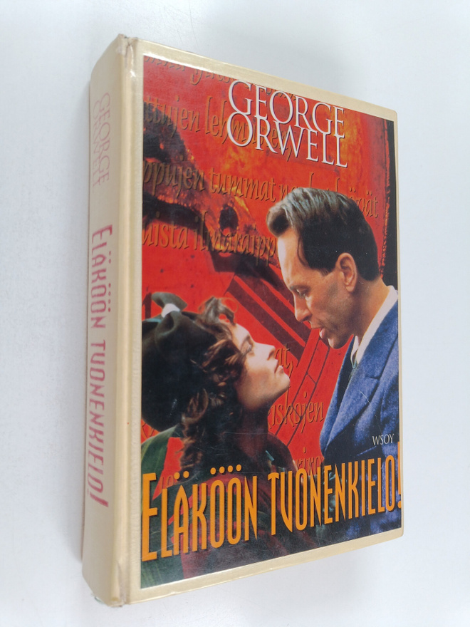 George Orwell : Eläköön tuonenkielo!