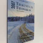 Esko Hämäläinen : Tiekunta ja tieosakas 2007 : yksityiste... - pikkukuva 1
