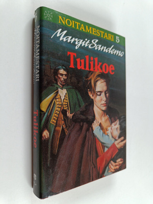 Margit Sandemo : Tulikoe