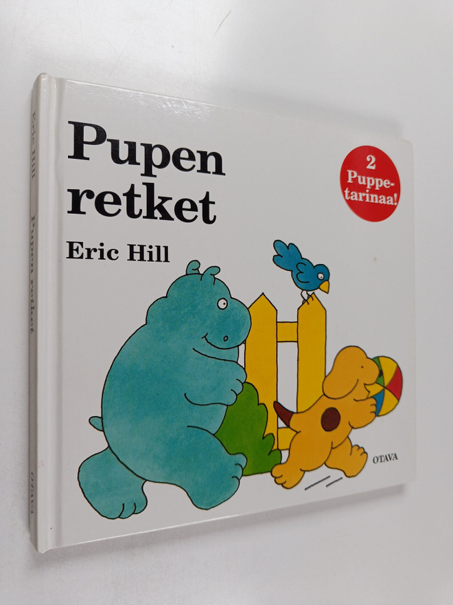 Eric Hill : Pupen retket : Pupen löytöretki ; Puppe puist...