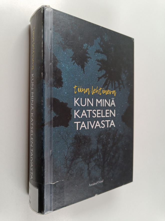Tiina Lehtineva : Kun minä katselen taivasta