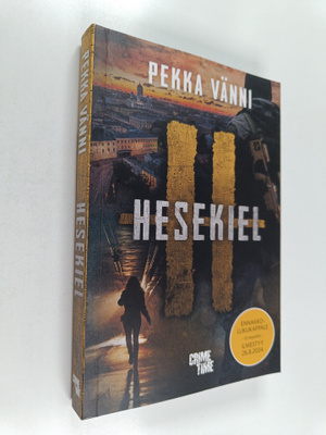 Pekka Vänni : Hesekiel (ennakkokappale)