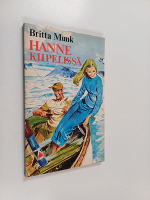 Britta Munk : Hanne kiipelissä