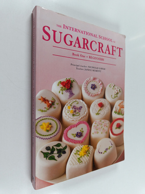 Janice Murfitt ym. : The International School of Sugarcra...