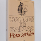 Honore de Balzac : Pons serkku - pikkukuva 1