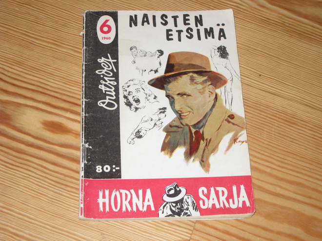 Outsider: Naisten etsimä Horna-sarja 6/1960