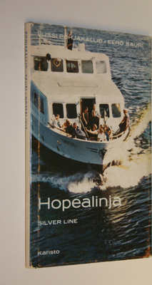 Jussi Pohjakallio : Hopealinja, kulttuuri-Suomen vesireitti