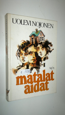 Uolevi Nojonen : Matalat aidat (signeerattu)