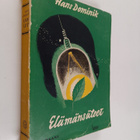 Hans Dominik : Elämänsäteet - pikkukuva 1