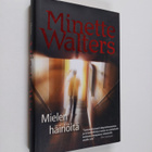 Minette Walters : Mielen häiriöitä - pikkukuva 1