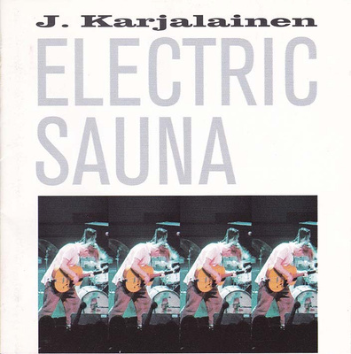 J. Karjalainen Electric Sauna (CD)