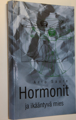 Arto Saure : Hormonit ja ikääntyvä mies