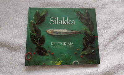 SILAKKA KEITTOKIRJA - ANNA-MAIJA TANTTU