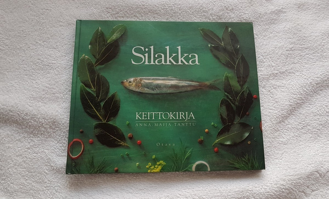 SILAKKA KEITTOKIRJA - ANNA-MAIJA TANTTU