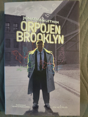Jonathan Lethem: Orpojen Brooklyn